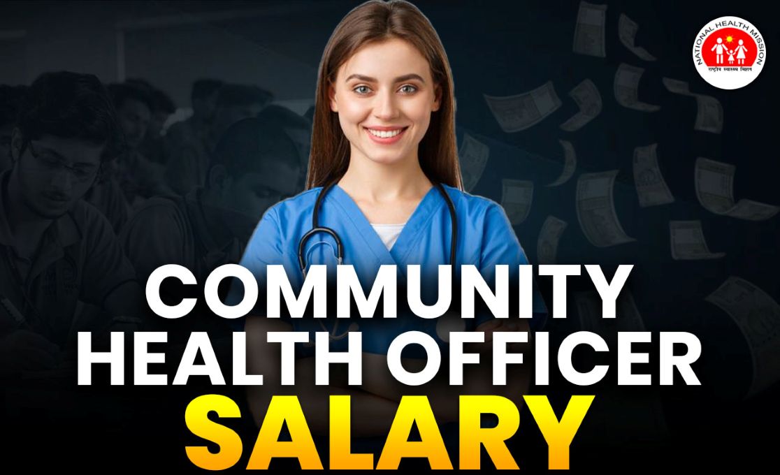 Community Health Officer Salary 2025 In India