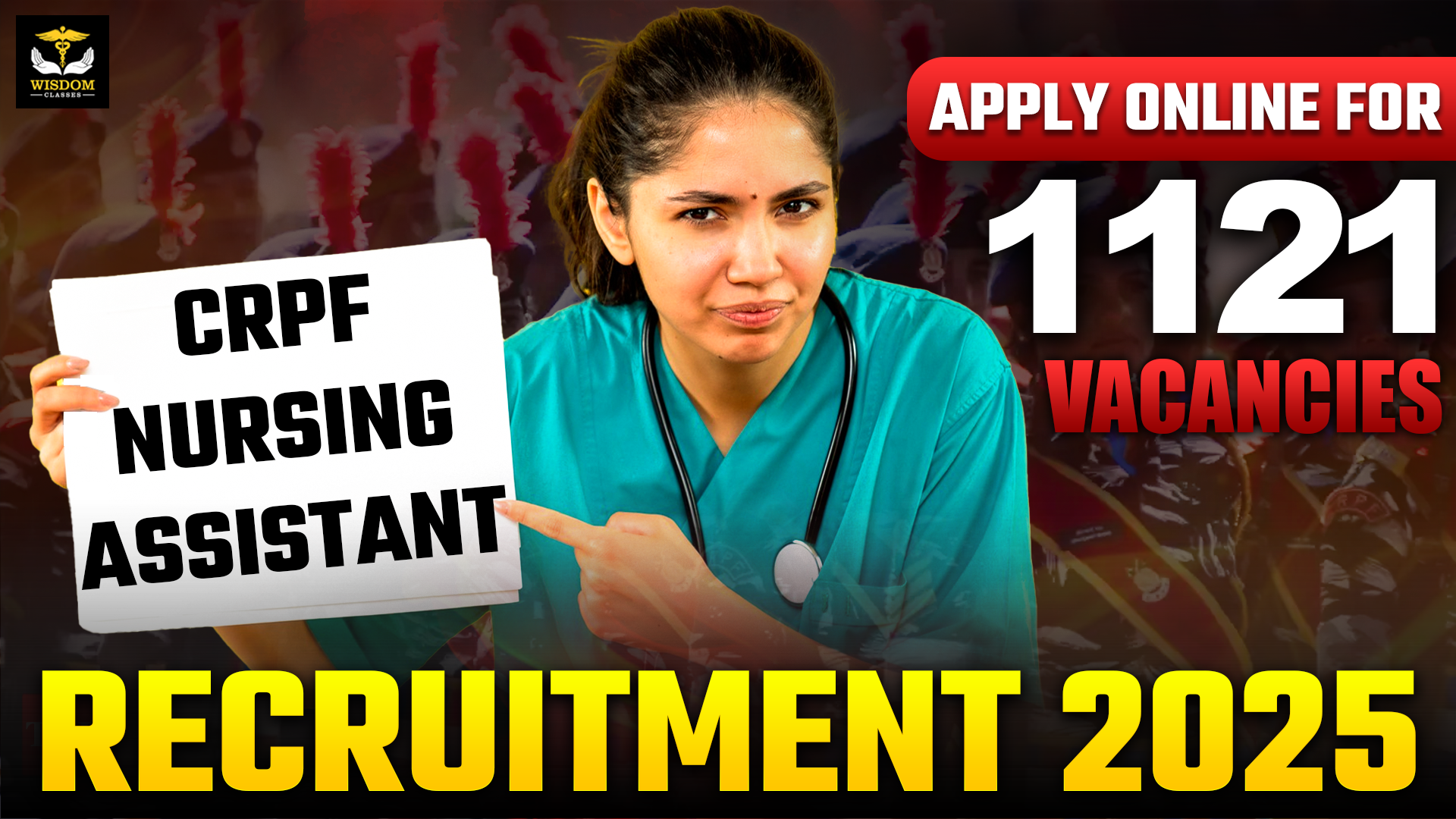 CRPF Nursing Assistant Recruitment 2025: Apply Online for 1121 Vacancies