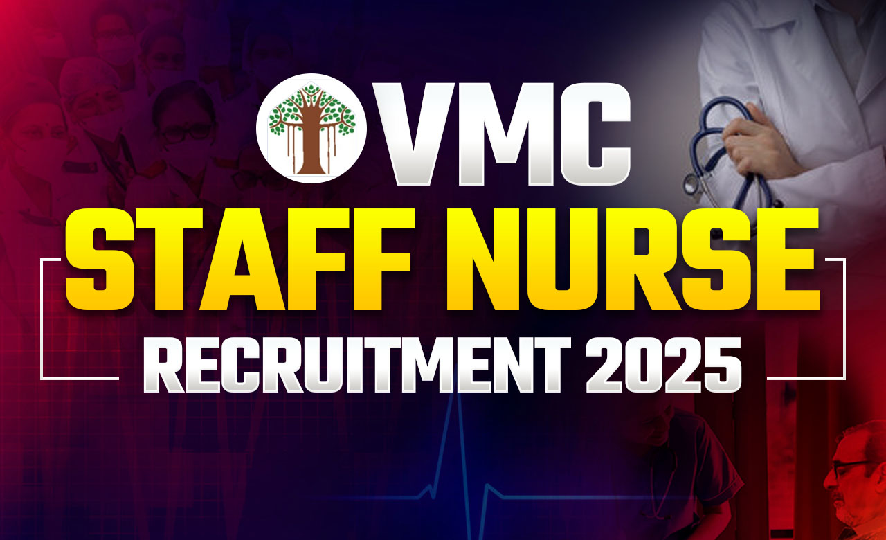 Vadodara Municipal Corporation Staff Nurse Recruitment 2025: 25 Post Open